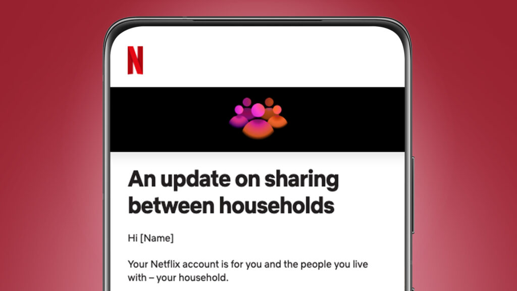 Cách Share Tài Khoản Netflix Cho Người Thân Chi Tiết netflix cap nhat chinh sach chia se tai khoan KAMIKEY netflix cap nhat chinh sach chia se tai khoan