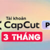 tai-khoan-capcut-pro-3-thang