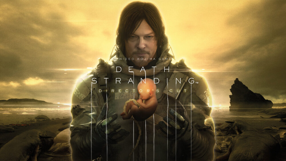 DEATH STRANDING DIRECTOR’S CUT