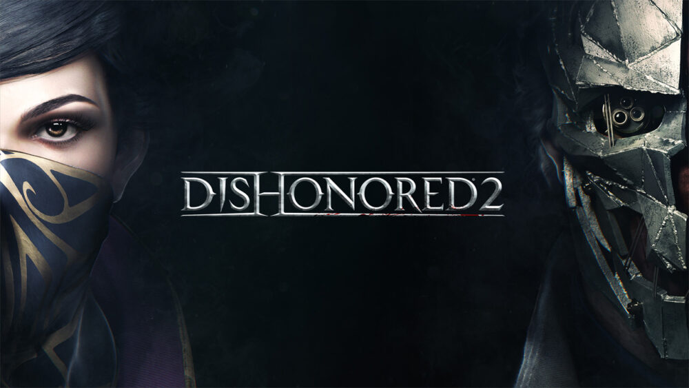 Dishonored 2