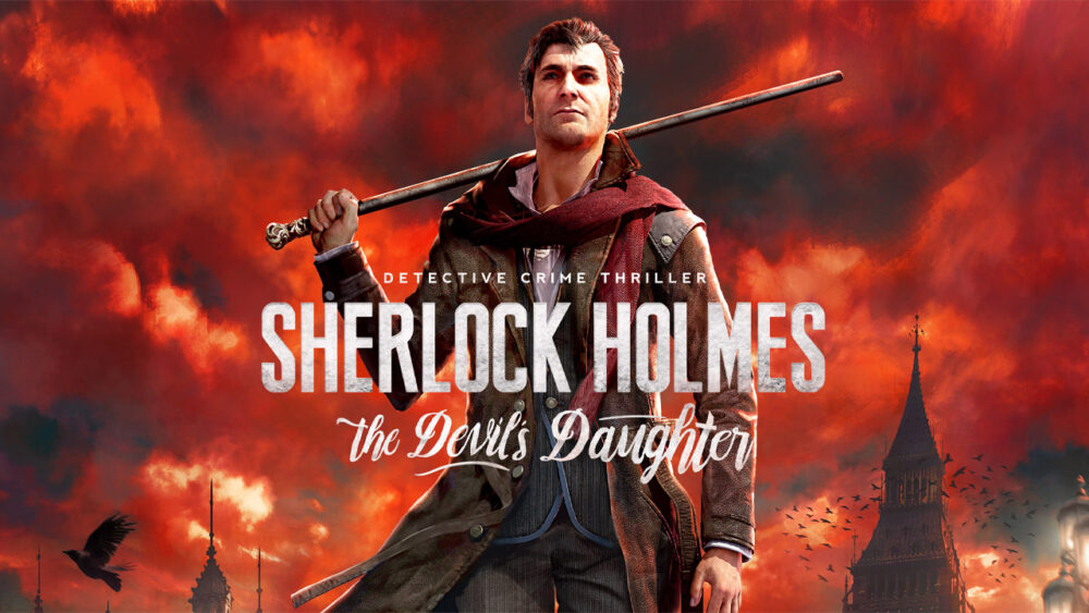 Sherlock Holmes The Devil’s Daughter