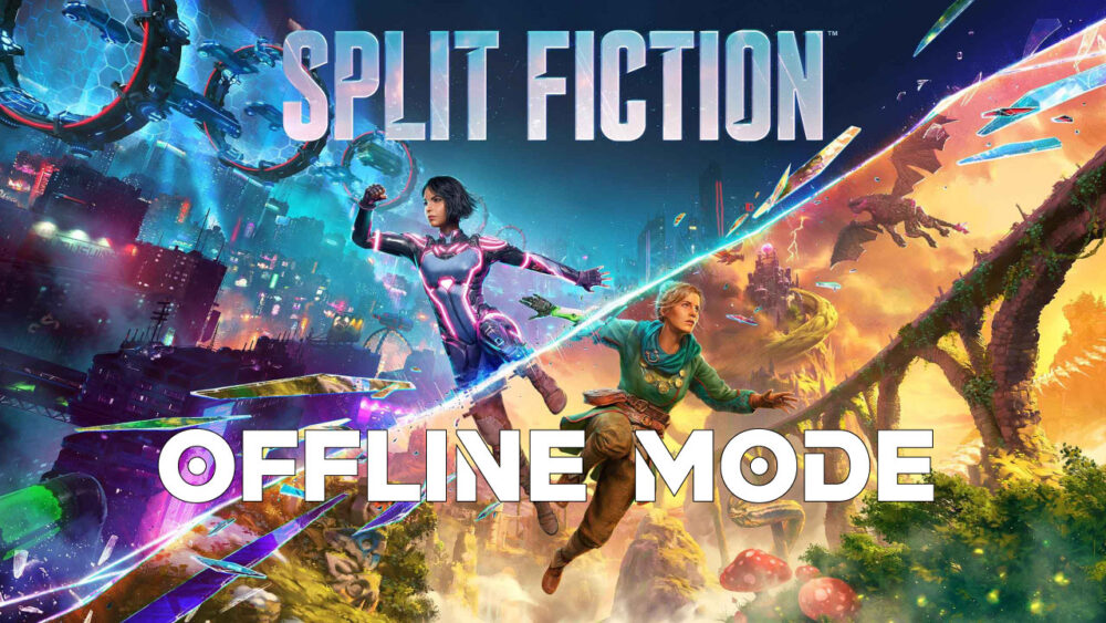 Split-Fiction-steam-offline-mode