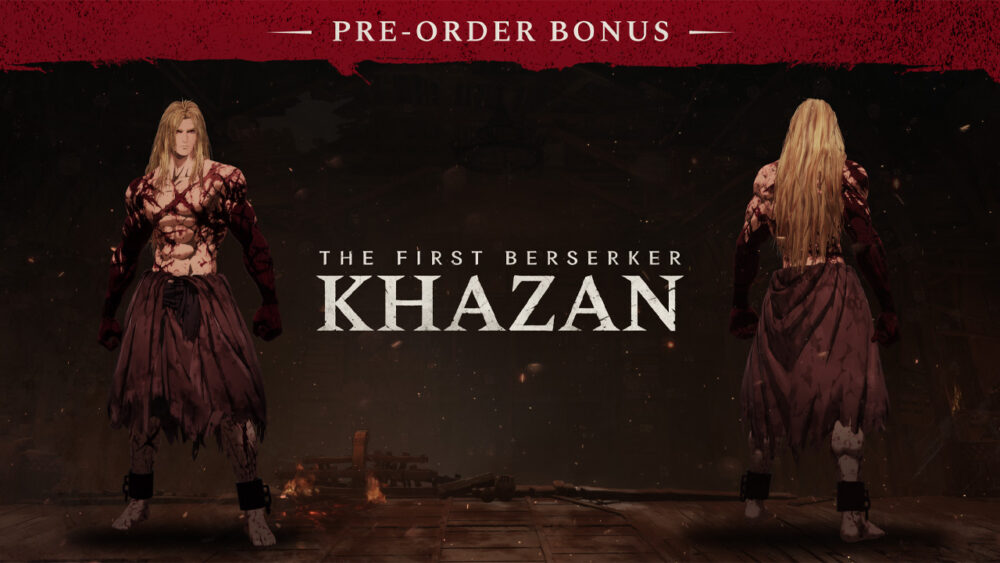 The First Berserker Khazan preorder bonus