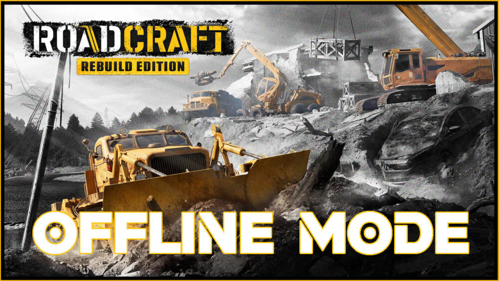 RoadCraft Rebuild Edition - Tài Khoản Steam Offline