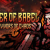 Tower of Babel Survivors Of Chaos
