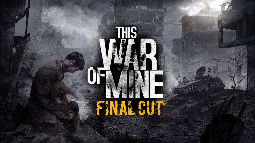 This War of Mine - Steam Key Bản Quyền Chính Hãng