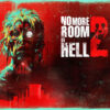 No More Room in Hell 2