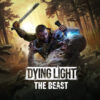 dying light the beast