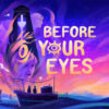 Before Your Eyes