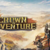 Crown and Adventure