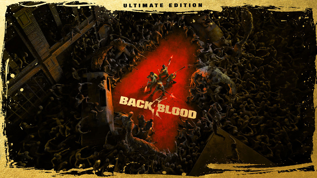Back 4 Blood Ultimate