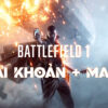 Battlefield 1 - Tài Khoản Steam Online Mới + Mail