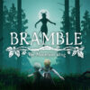 Bramble The Mountain King