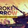 Broken Arrow Vanguard Edition Full DLC - Steam Offline