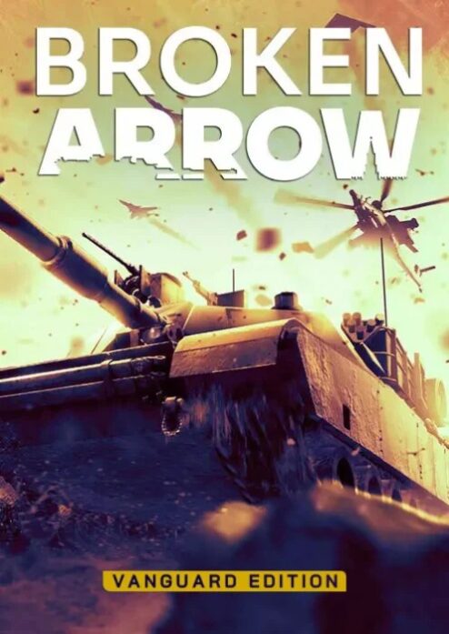 Broken Arrow Vanguard Edition - Steam Offline