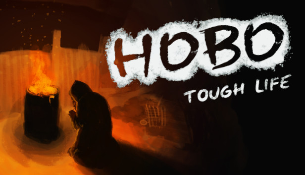 Hobo: Tough Life - Steam Offline