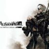 NieR:Automata™ Game of the YoRHa Edition