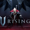 V Rising - Tài Khoản Steam Online Mới + Mail