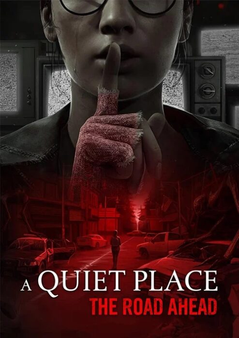 A Quiet Place: The Road Ahead - Steam Offline