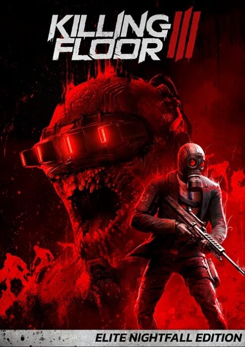 Killing Floor 3 Elite Nightfall Edition + Full DLC - Steam Offline