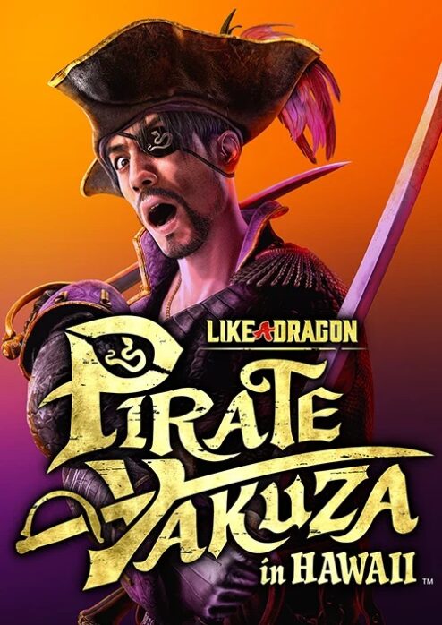 Like a Dragon: Pirate Yakuza in Hawaii Digital Deluxe Edition DENUVO - Steam Offline