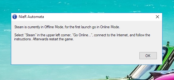 lỗi Steam is currently in Offline Mode. for the fist lauch go in Online Mode