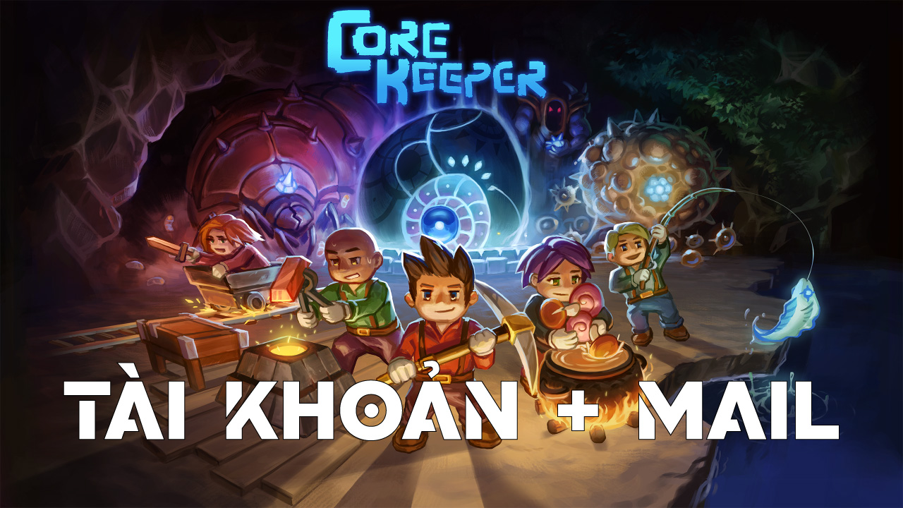 tai-khoan-game-core-keeper