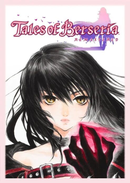 Tales of Berseria Remastered - Dịch Vụ Steam Offline